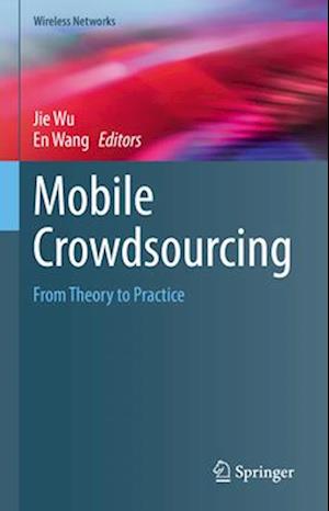 Mobile Crowdsourcing