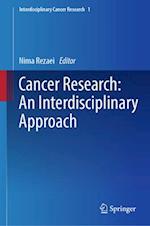 Cancer Research: An interdisciplinary approach