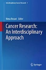 Cancer Research: An Interdisciplinary Approach