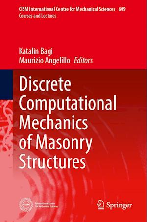 Discrete Computational Mechanics of Masonry Structures