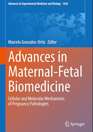 Advances in Maternal-Fetal Biomedicine