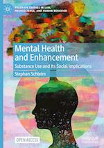 Mental Health and Enhancement