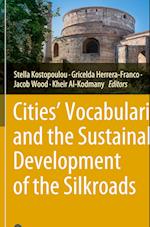 Cities' Vocabularies and the Sustainable development of The Silkroads