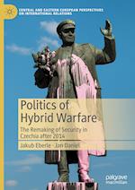 Politics of Hybrid Warfare