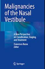 Malignancies of the Nasal Vestibule