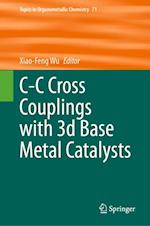 C-C Cross Couplings with 3d Base Metal Catalysts