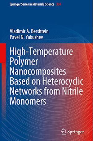 High-Temperature Polymer Nanocomposites Based on Heterocyclic Networks from Nitrile Monomers