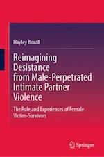 Reimagining Desistance from Male-Perpetrated Intimate Partner Violence