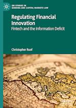 Regulating Financial Innovation