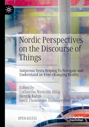 Nordic Perspectives on the Discourse of Things