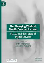 The Changing World of Mobile Communications