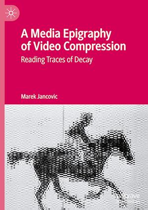 A Media Epigraphy of Video Compression