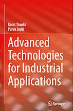 Advanced Technologies for Industrial Applications