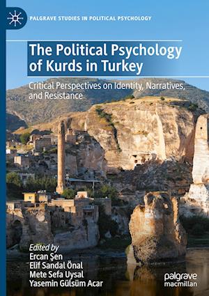 The Political Psychology of Kurds in Turkey