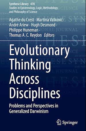 Evolutionary Thinking Across Disciplines