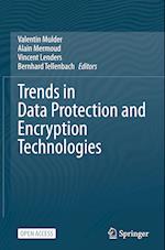 Trends in Data Protection and Encryption Technologies