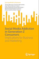 Social Media Addiction in Generation Z Consumers