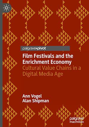 Film Festivals and the Enrichment Economy