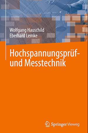 Hochspannungsprüf- und Messtechnik