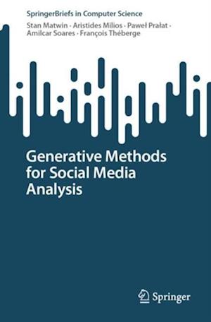 Generative Methods for Social Media Analysis