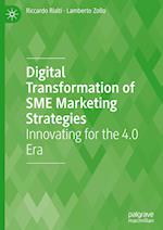 Digital Transformation of SME Marketing Strategies