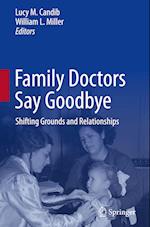 Family Doctors Say Goodbye
