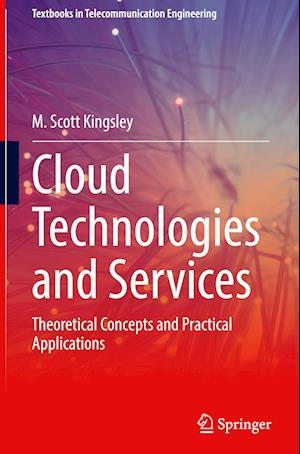 Cloud Technologies and Services