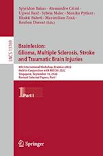 Brainlesion:  Glioma, Multiple Sclerosis, Stroke  and Traumatic Brain Injuries