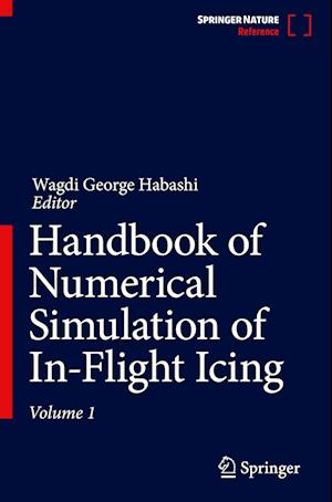 Handbook of Numerical Simulation of In-Flight Icing