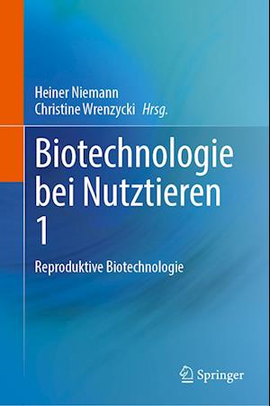 Biotechnologie bei Nutztieren 1