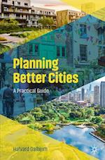 Planning Better Cities