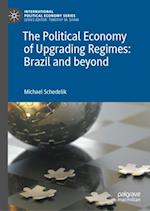 Political Economy of Upgrading Regimes: Brazil and beyond