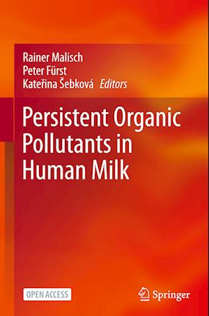 Persistent Organic Pollutants in Human Milk