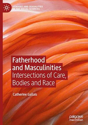 Fatherhood and Masculinities