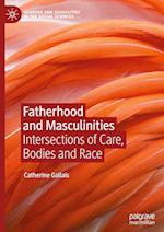 Fatherhood and Masculinities