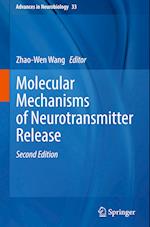 Molecular Mechanisms of Neurotransmitter Release