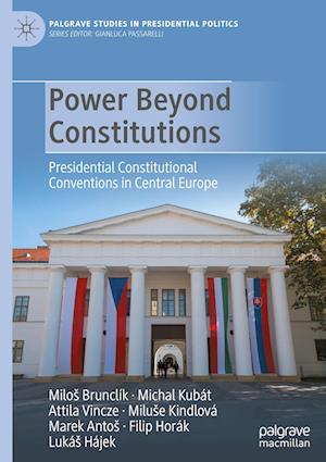 Power Beyond Constitutions