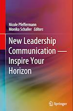 New Leadership Communication - Inspire Your Horizon