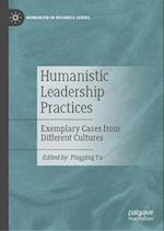 Humanistic Leadership Practices