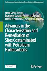 Advances in the Characterisation and Remediation of Sites Contaminated with Petroleum Hydrocarbons