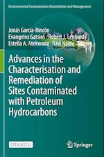 Advances in the Characterisation and Remediation of Sites Contaminated with Petroleum Hydrocarbons