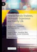 First-in-Family Students, University Experience and Family Life