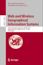 Web and Wireless Geographical Information Systems