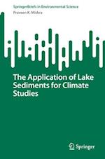 The Application of Lake Sediments for Climate Studies