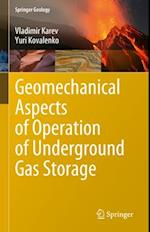 Geomechanical Aspects of Operation of Underground Gas Storage