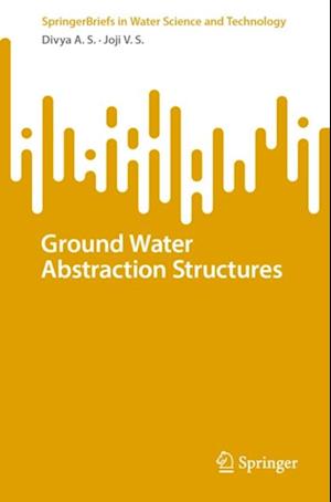 Ground Water Abstraction Structures