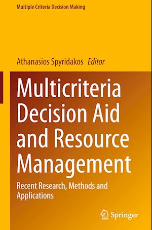 Multicriteria Decision Aid and Resource Management