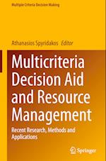 Multicriteria Decision Aid and Resource Management