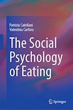 The Social Psychology of Eating