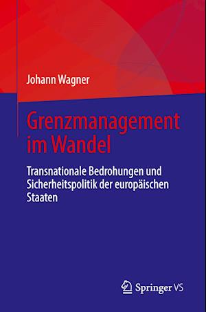 Grenzmanagement im Wandel